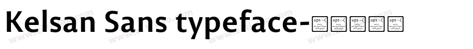 Kelsan Sans typeface字体转换